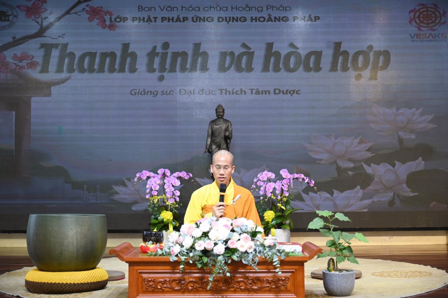 Lớp Phật Pháp Ứng Dụng Hoằng Pháp: Pháp thoại “Thanh tịnh và hòa hợp” – Đại đức Thích Tâm Dược