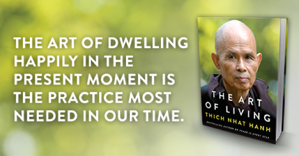 Thich Nhat Hanh’s The Art of Living Wins Gold Nautilus Book Award