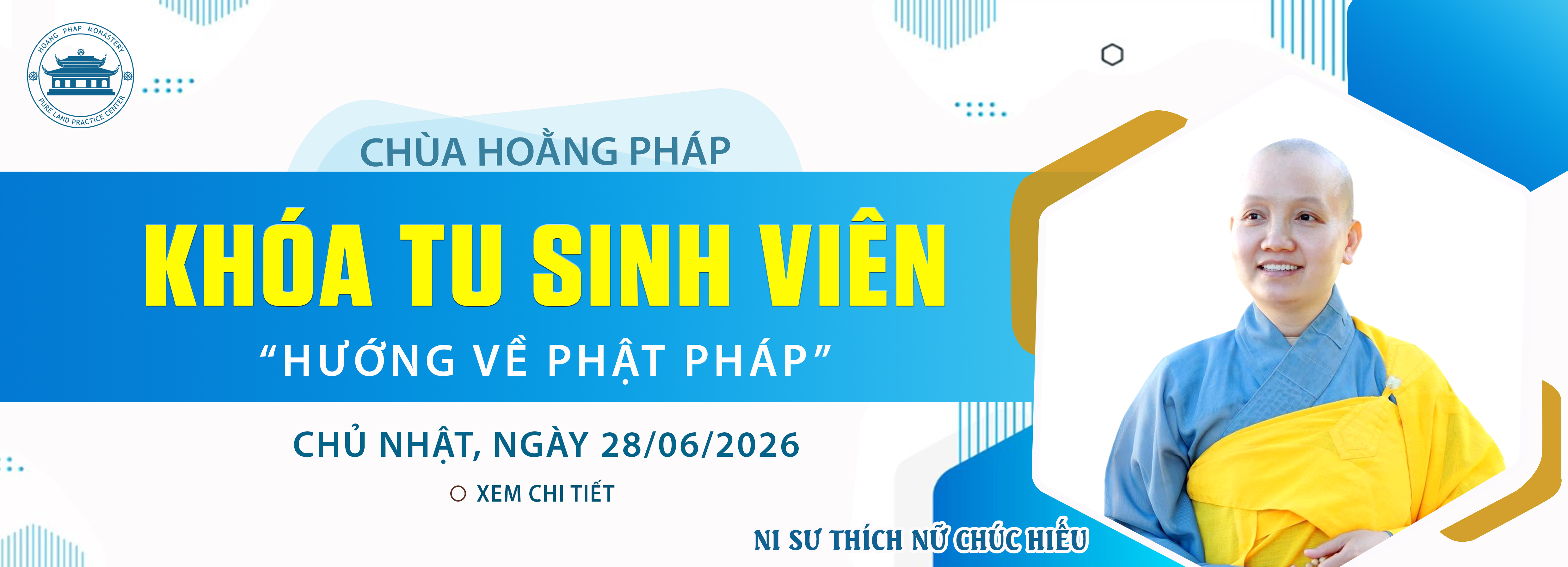 KHÓA TU SINH VIÊN HƯỚNG VỀ PHẬT PHÁP - 28/06/2026.