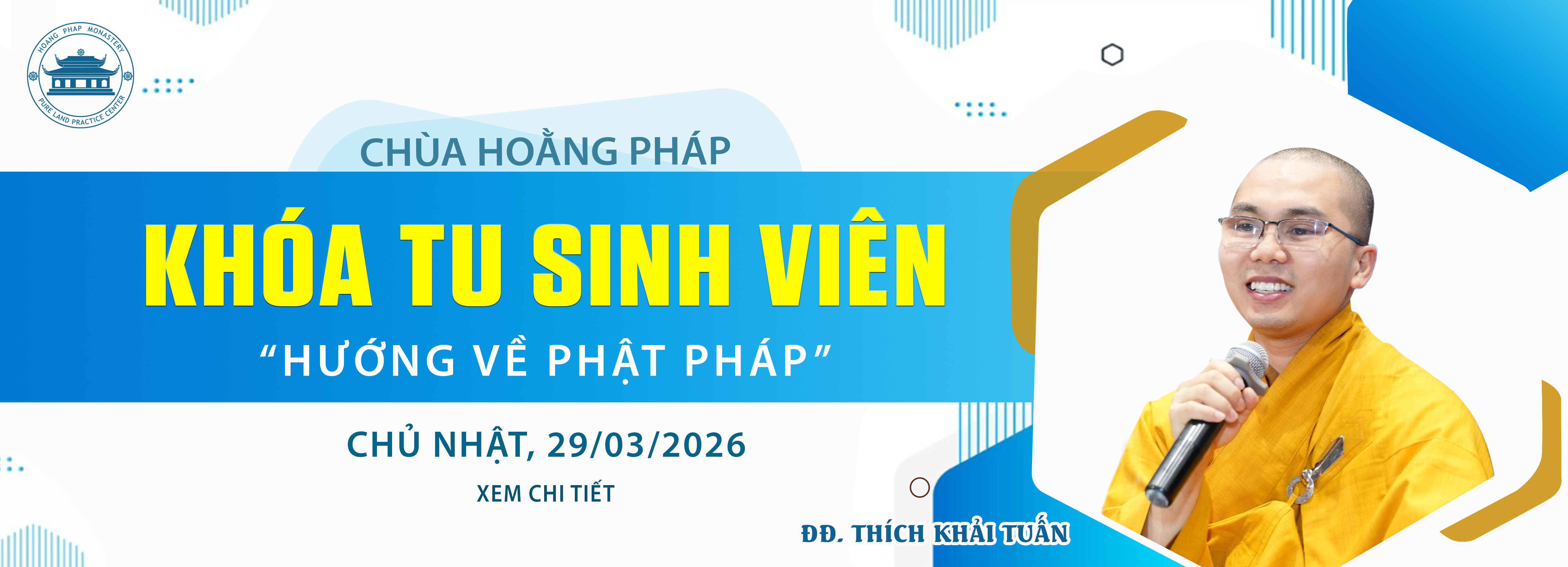 KHÓA TU SINH VIÊN HƯỚNG VỀ PHẬT PHÁP - 29/03/2026