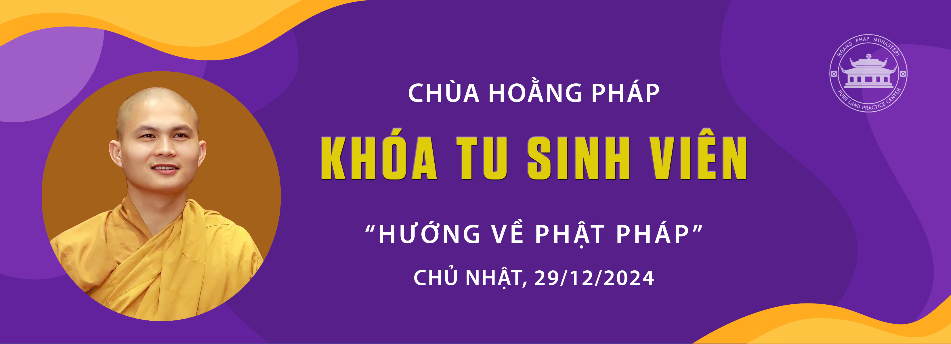 KHÓA TU SINH VIÊN HƯỚNG VỀ PHẬT PHÁP - 29/12/2024