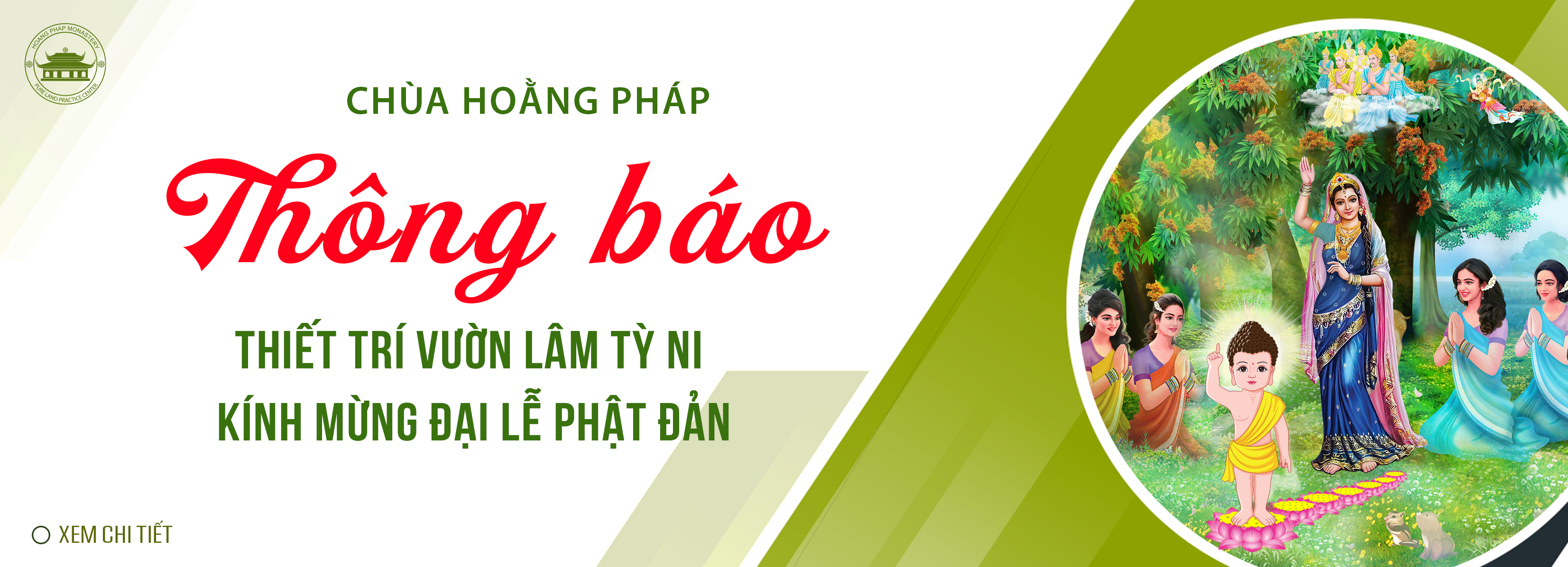 THIẾT TRÍ VƯỜN LÂM TỲ NI KÍNH MỪNG ĐẠI LỄ PHẬT ĐẢN VÀ PHÁT TẶNG BĂNG RÔN – BACKGROUND