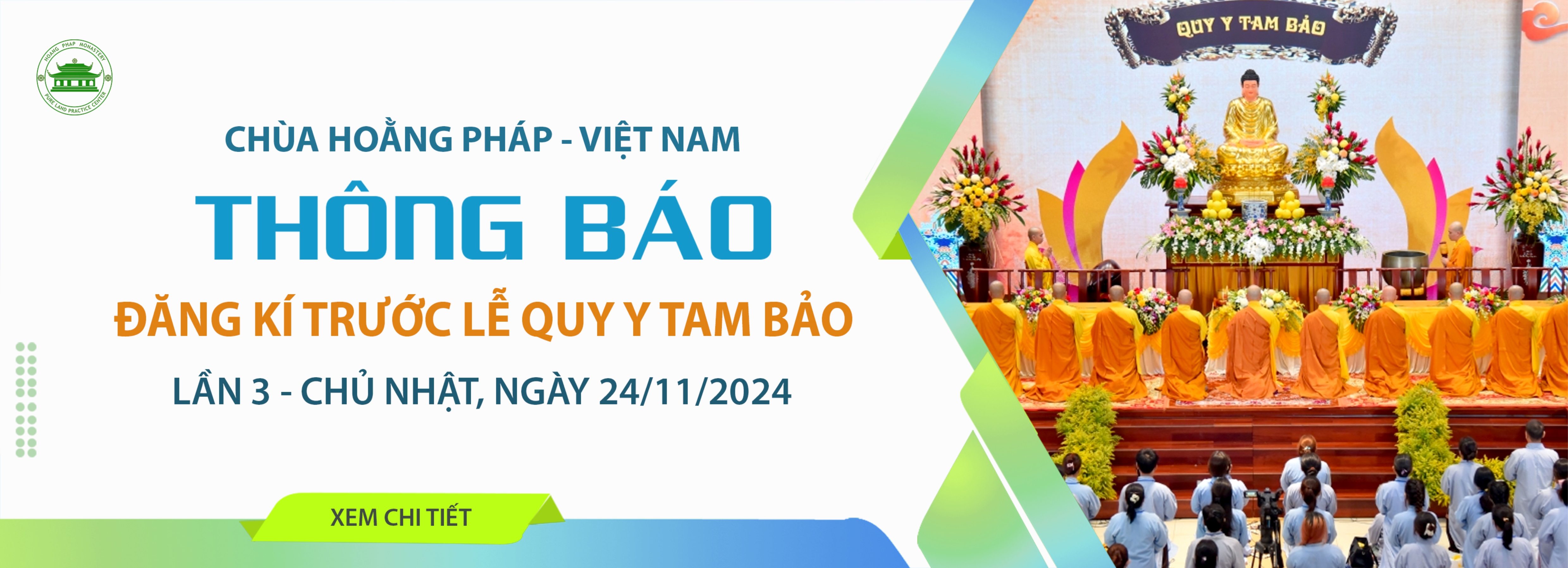 THÔNG BÁO ĐĂNG KÝ TRƯỚC LỄ QUY Y TAM BẢO CHÙA HOẰNG PHÁP - LẦN 3 NĂM 2024