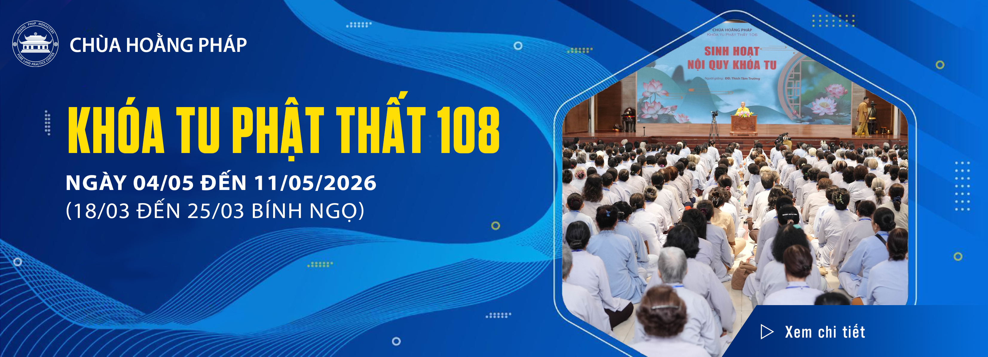 THÔNG BÁO KHÓA TU PHẬT THẤT LẦN 108.