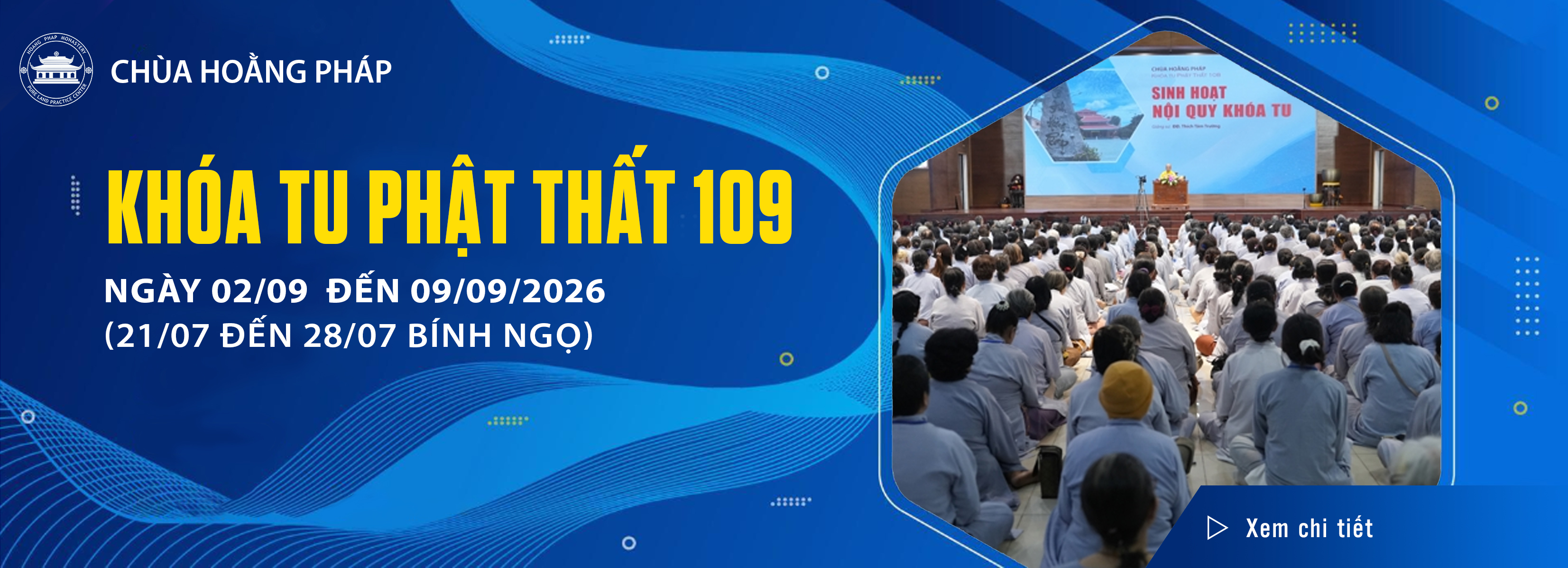 THÔNG BÁO KHÓA TU PHẬT THẤT LẦN 109.