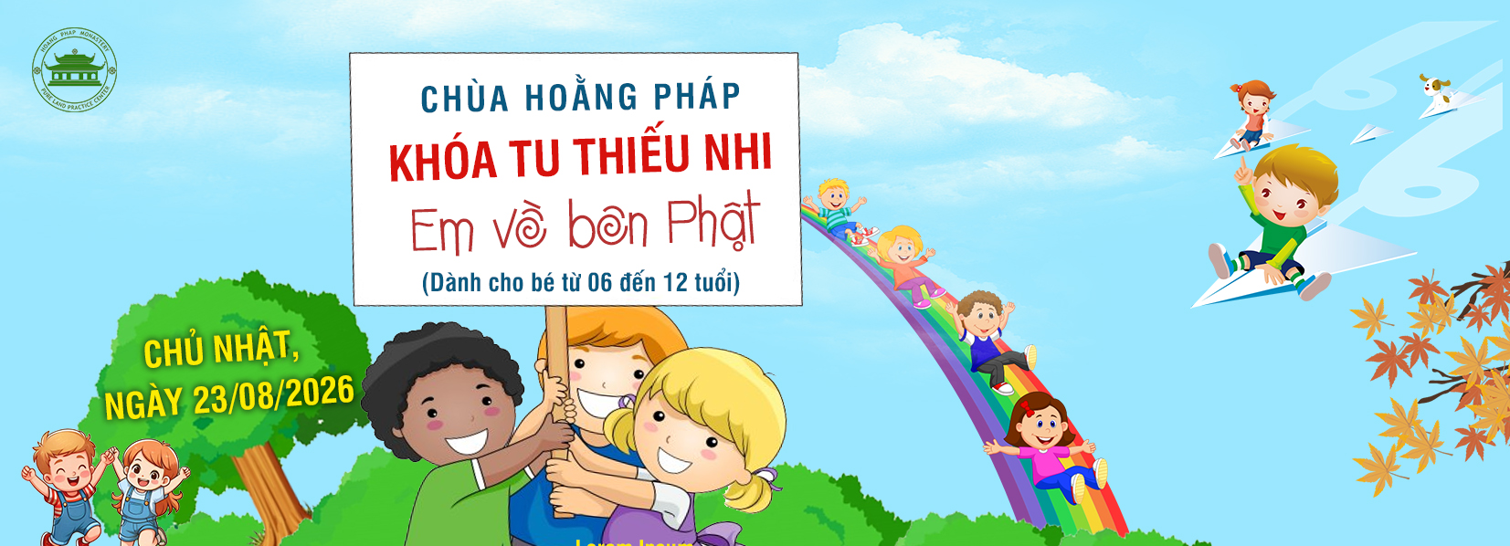 THÔNG BÁO KHÓA TU THIẾU NHI EM VỀ BÊN PHẬT LẦN THỨ 77.