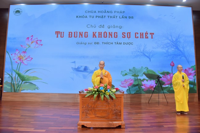 Dharma Talk Right practice without fear of death in The 98th Seven-Day Retreat