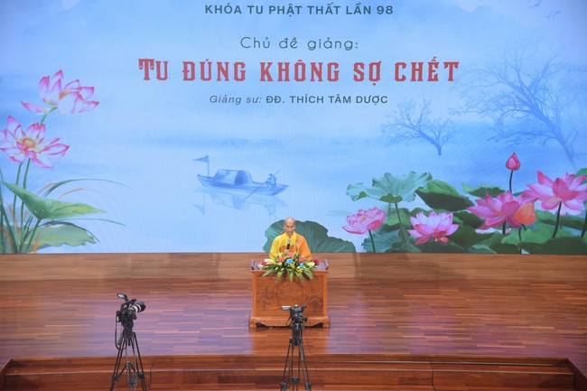 Dharma Talk Right practice without fear of death in The 98th Seven-Day Retreat