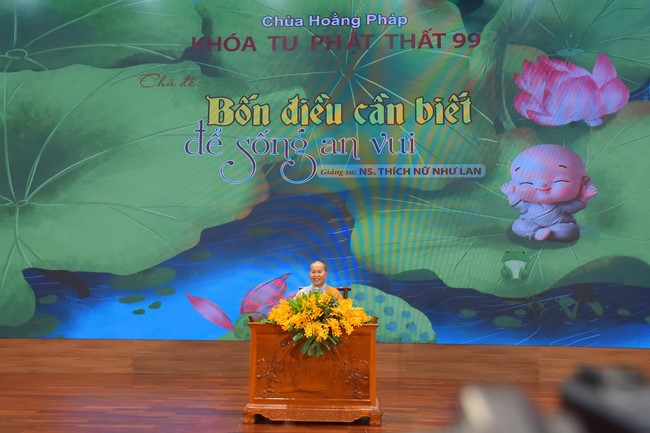 Dharma Talk Four things need to know to live happily in the 99th Seven-Day Retreat