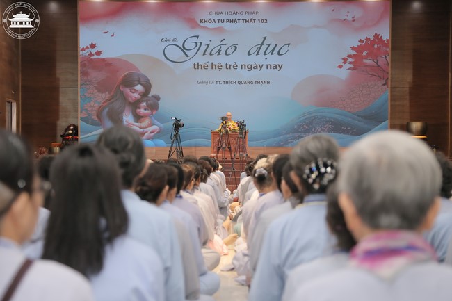 Dharma talk Educating today's young generation in the 102nd Seven-day Retreat