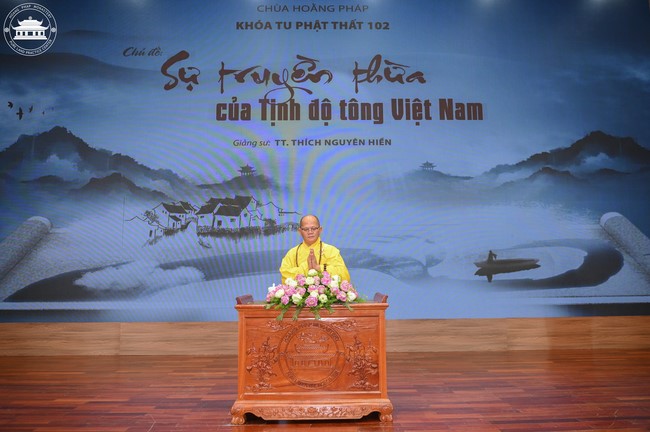 Dharma talk The lineage of Vietnamese Pure-Land Sect in the 102nd Seven-Day Retreat