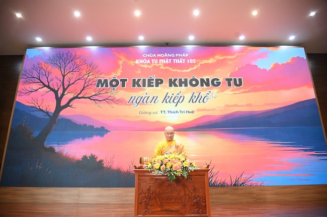 Pháp thoại “Một kiếp không tu ngàn kiếp khổ”- Thượng tọa Thích Trí Huệ - KTPT 105