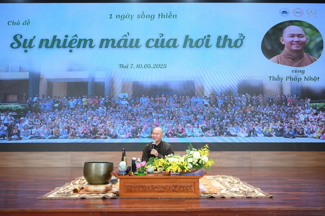 Khóa tu một ngày sống thiền “Sự nhiệm màu của hơi thở” cùng thầy Pháp Nhật