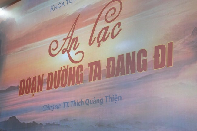 Dharma talk Peace - the path we are going on - Senior Thich Quang Thien in the 106th Seven-Day Retreat