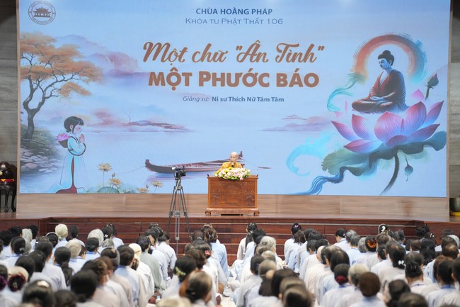 Dharma Talk One word of grace, one blessing thing by Nun Thich Nu Tâm Tâm – The 106th Seven-Day Retreat