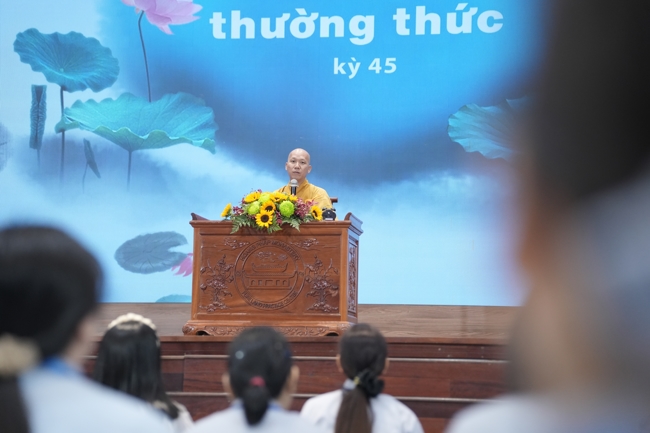 Chương trình Phật Học Thường Thức kỳ 45.