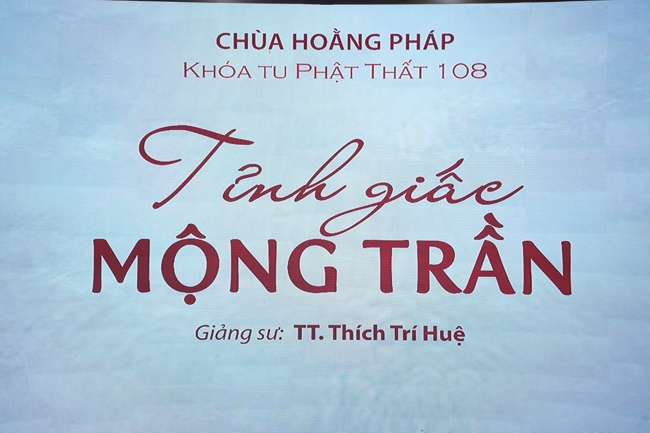 Pháp thoại Tỉnh Giấc Mộng Trần - TT.Thích Trí Huệ | Khóa Tu Phật Thất 108.