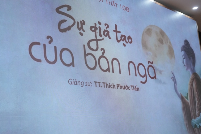 Pháp thoại “Sự Giả Tạo Của Bản Ngã” và buổi chia sẻ pháp của Hoà thượng Đạo trưởng | Khóa Tu Phật Thất 108.