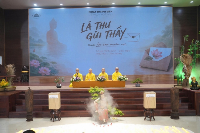 Chương trình “Lá Thư Gửi Thầy” trước thềm Khoá tu sinh viên hướng về Phật pháp.